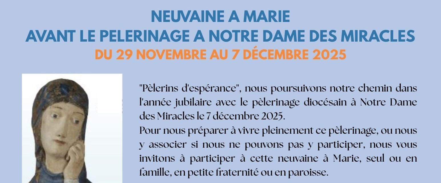 29 novembre au 7 décembre 2025 – Neuvaine à Notre-Dame des Miracles